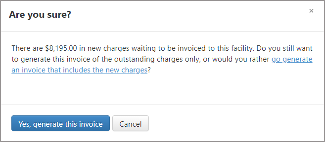 If there are new charges, a pop-up window opens.